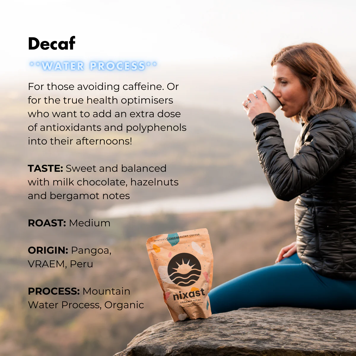NIXAST ® Organic Decaf
